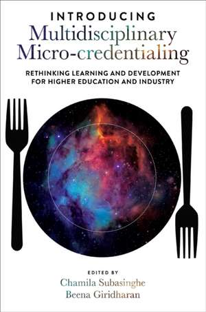 Introducing Multidisciplinary Micro-credentialing de Chamila Subasinghe