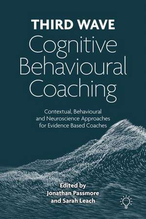 Third Wave Cognitive Behavioural Coaching de Jonathan Passmore