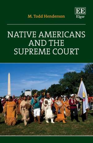 Native Americans and the Supreme Court de M. T. Henderson