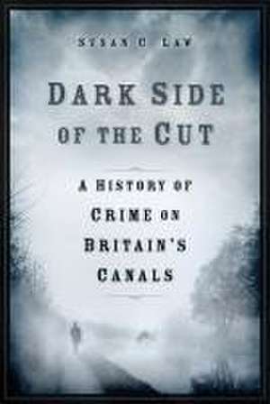 Dark Side of the Cut de Susan Law