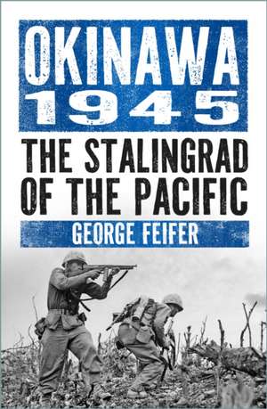 Okinawa 1945 de George Feifer