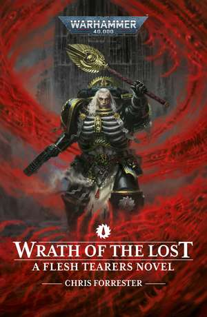 Wrath of the Lost de Chris Forrester