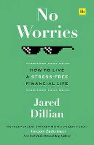 No Worries de Jared Dillian