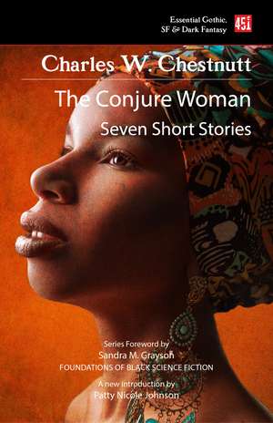 The Conjure Woman (new edition) de Charles W. Chesnutt