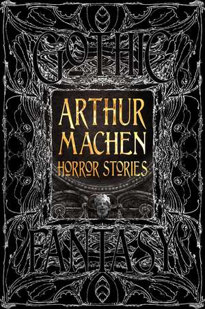 Arthur Machen Horror Stories de Arthur Machen