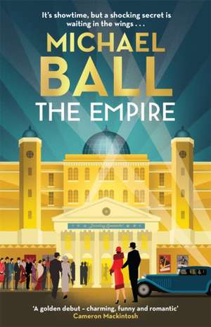 The Empire de Michael Ball