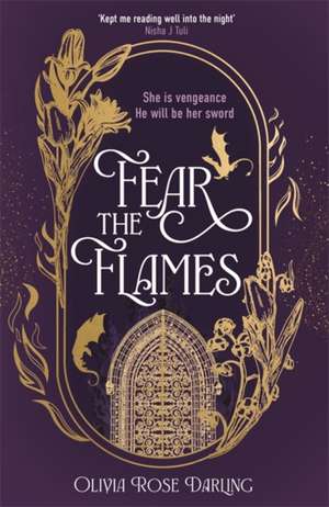 Darling, O: Fear the Flames de Olivia Rose Darling