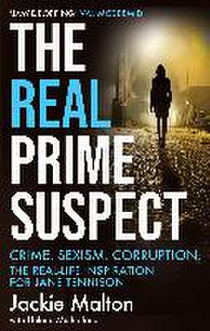 The Real Prime Suspect de Helene Mulholland