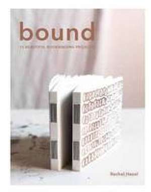 Bound de Rachel Hazell