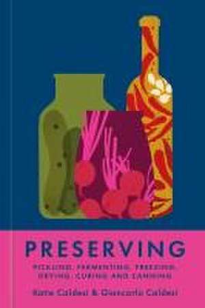 Preserving de Giancarlo Caldesi