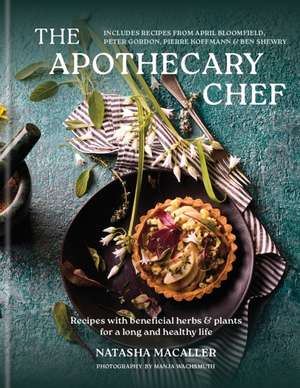 The Apothecary Chef de Natasha Macaller