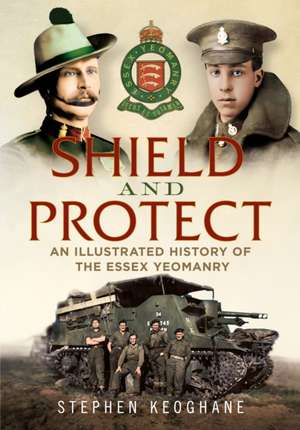 Shield and Protect de Stephen Keoghane