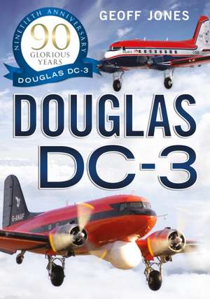 The Douglas DC-3 de Geoff Jones