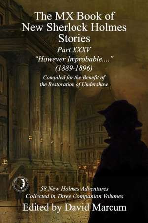 The MX Book of New Sherlock Holmes Stories Part XXXV de David Marcum