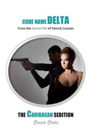 The Caribbean Sedition de Oscar Ortiz