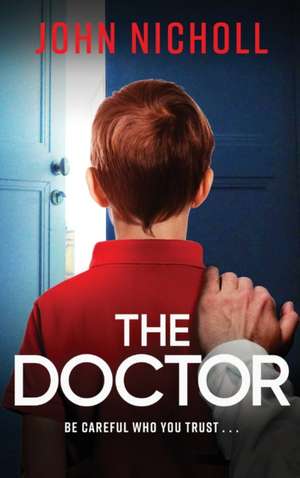 The Doctor de John Nicholl