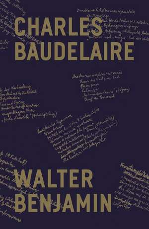 Charles Baudelaire de Walter Benjamin