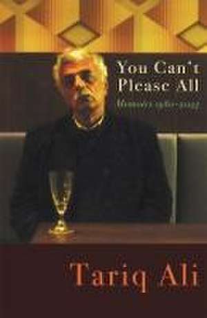 You Can't Please All de Tariq Ali