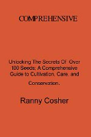 A Comprehensive Guide to Seed Description de Ranny Coshery