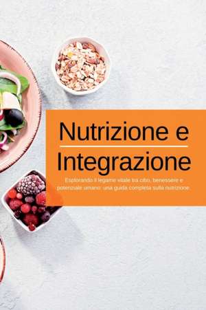 Nutrizione e Integrazione de Swan Kelly