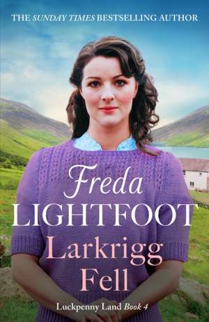 Larkrigg Fell de Freda Lightfoot