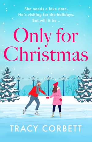 Only for Christmas de Tracy Corbett