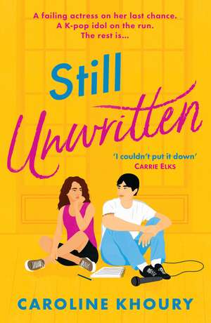 Still Unwritten de Caroline Khoury