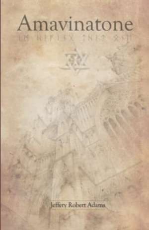 Amavinatone de Jeff Adams