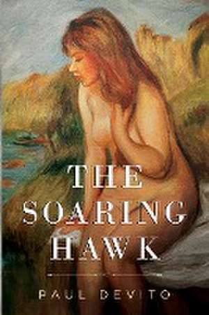 The Soaring Hawk de Paul De Vito