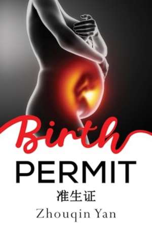 Birth Permit de Zhouqin Yan