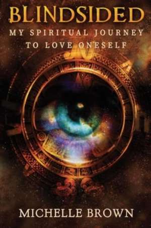 Blindsided de Michelle Brown