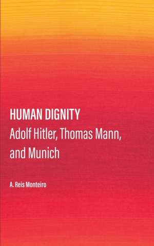 Human Dignity de Agostinho dos Reis Monteiro