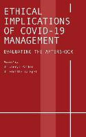 Ethical Implications of COVID-19 Management de Cheryl Patton