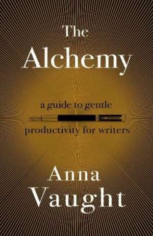 The Alchemy de Anna Vaught