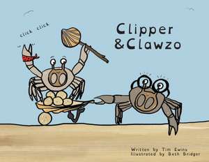 Clipper & Clawzo de Tim Ewins