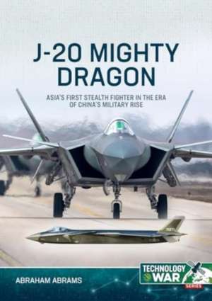 J-20 Mighty Dragon de Abraham Abrams