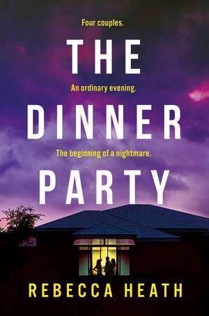 The Dinner Party de Rebecca Heath