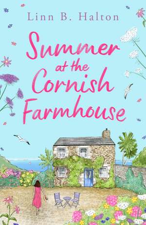 Summer at the Cornish Farmhouse de Linn B. Halton