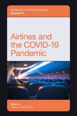 Airlines and the Covid-19 Pandemic de Patrick S McCarthy