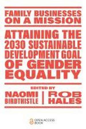 Attaining the 2030 Sustainable Development Goal of Gender Equality de Naomi Birdthistle