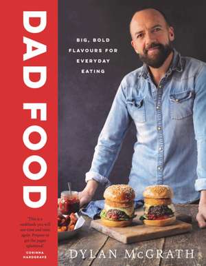 Dad Food de Dylan McGrath