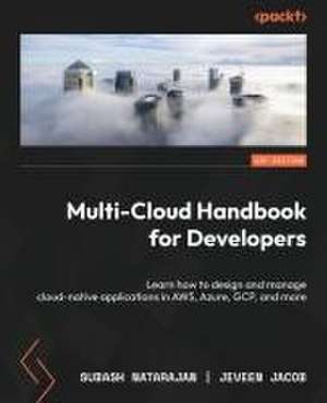 Multi-Cloud Handbook for Developers de Subash Natarajan