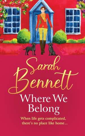 Where We Belong de Sarah Bennett