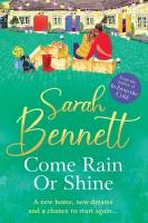 Come Rain or Shine de Sarah Bennett