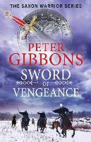 Sword of Vengeance de Peter Gibbons