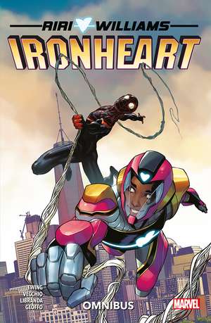 Ironheart Omnibus de Eve Ewing