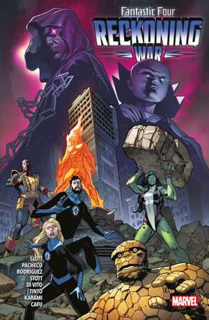 Fantastic Four: Reckoning War de Dan Slott