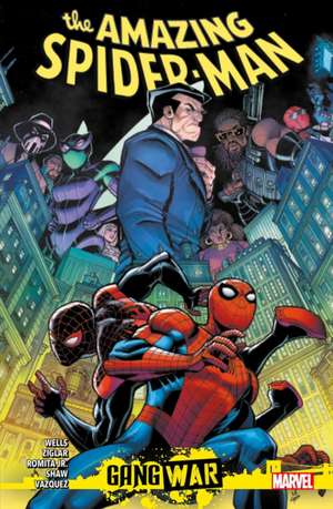 Amazing Spider-Man: Gang War de Zeb Wells