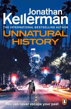 Kellerman, J: Unnatural History