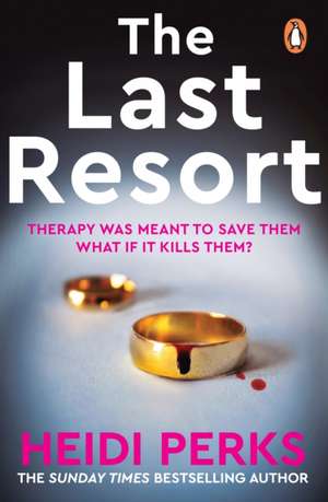 The Last Resort de Heidi Perks